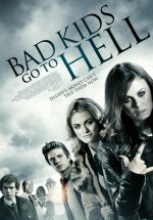 Bad Kids Go To Hell sansürsüz full hd izle